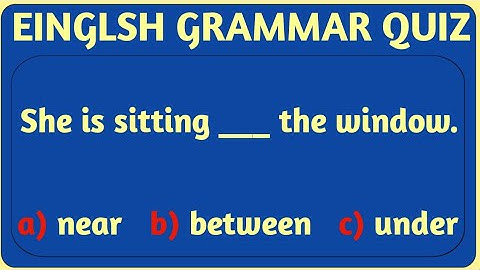 English Grammar Quiz | Choose the Correct Preposition”