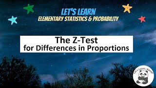 (PS37) Z-Test for the Difference in Proportions