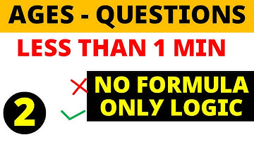 Ages problems less than 1 minute - NO FORMULA for  SSC , BANK PO , other Govt exams
