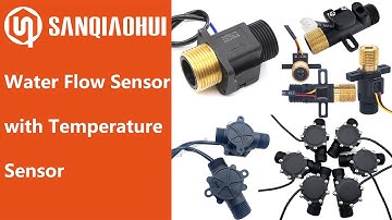 Sanqiaohui | Manufacturer in  Flow Sensors with Temperature Sensor