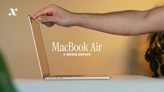 O MacBook Air (M4) continua sendo incrível | 4 meses depois