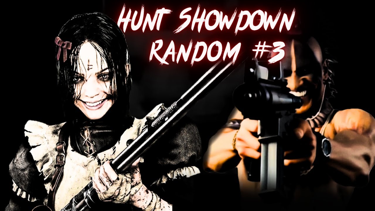 Hunt Showdown random #3 - YouTube