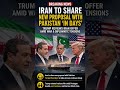 Iran to Share New ‘Game-Changing’ Proposal with Pakistan Within Days #peacetalks