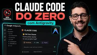 Claude Code do Zero: Como Usar com Antigravity