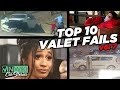 Top 10 Valet Fails, vol 7