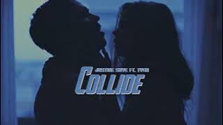 Vietsub | Collide - Justine Skye ft. Tyga | Nhạc Hot TikTok | Lyrics Video
