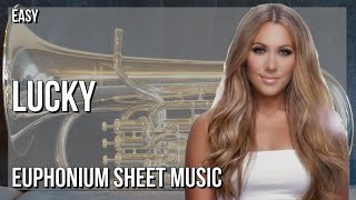 SUPER EASY Euphonium Sheet Music: How to play Lucky  by Colbie Caillat ft Jason Mraz