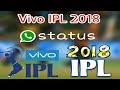 Vivo IPL 2018 Song || Whatsapp Status || Shailesh creative word Whatsapp Status Video Download Free