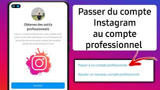 Comment passer à un compte professionnel sur Instagram 2023