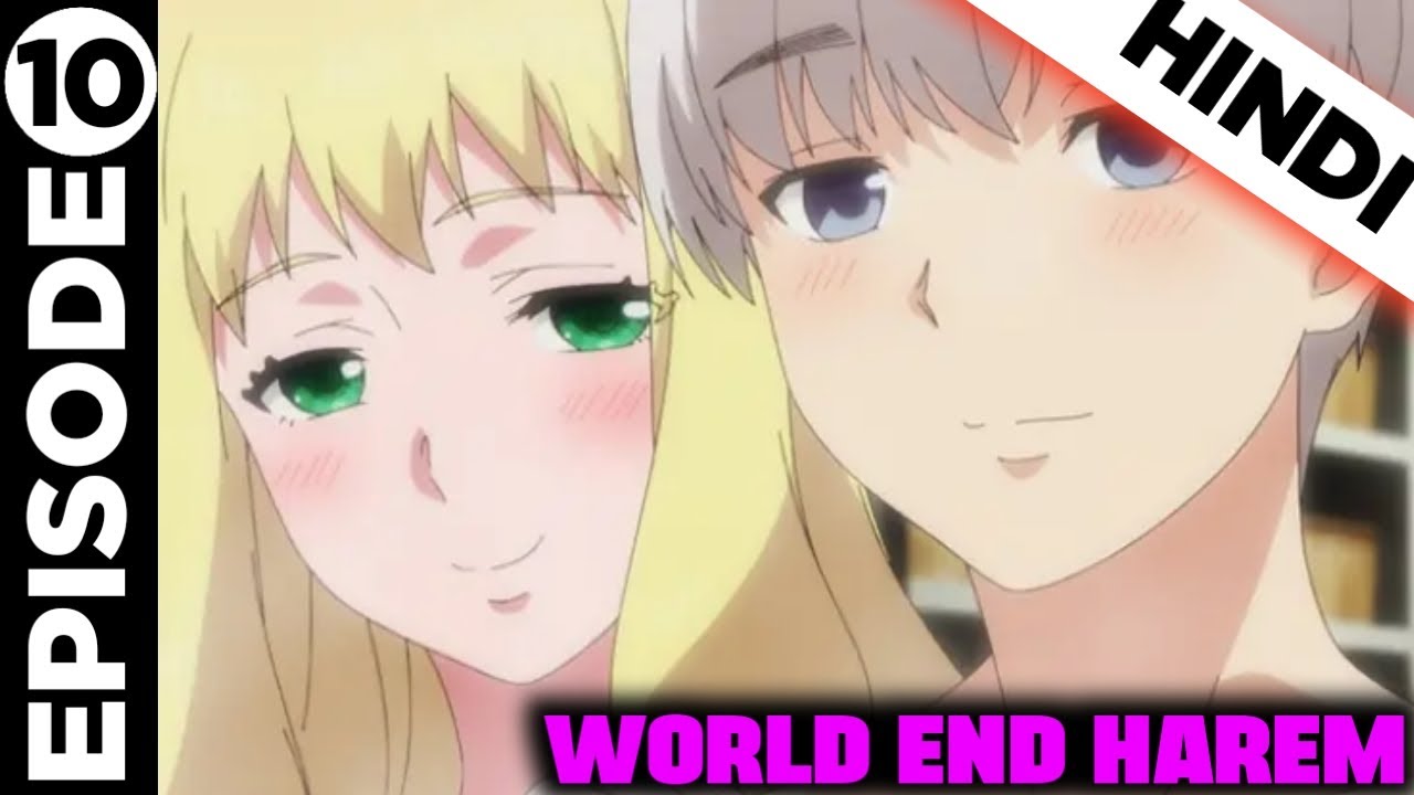 World End Harem Episode 10 Explained in Hindi - YouTube