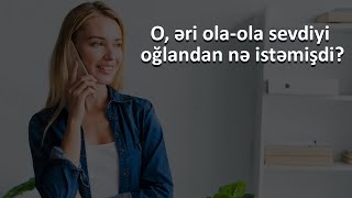 13 Yaşında Zorla Ərə Verildi - Əri Ona Bir Dəfə Belə Toxunmadı - Yoldaşına Xəyanət Etdi
