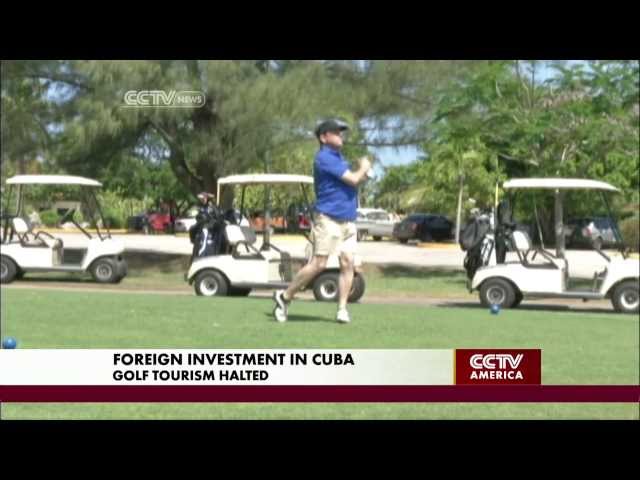 Cuba Stalls FDI Funded Golf Course Construction Efforts