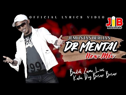 Jemi Intan Berlian - Dr. Mental (New Version)