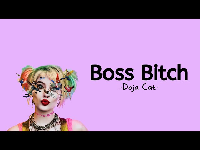 Doja Cat - Boss Bitch (Lyrics) /lyrics.maker class=