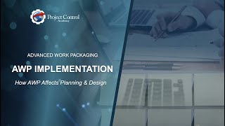 AWP Implementation- How AWP Affects Planning & Design