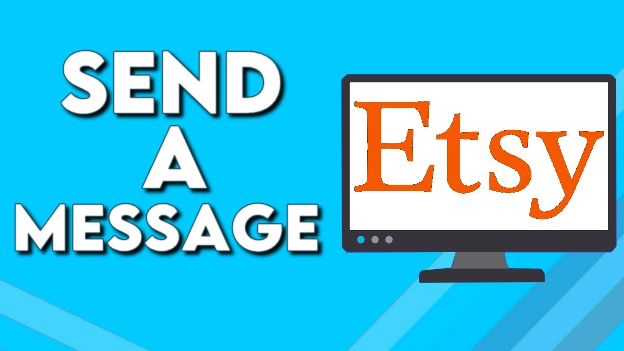 How To Send a Message on Etsy YouTube