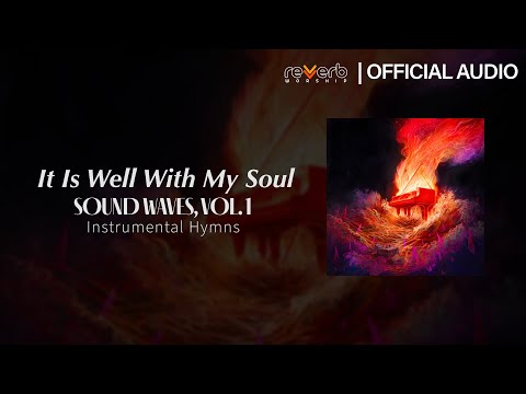 It Is Well - Sound Waves Vol. 1 | Official Audio