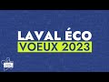 Lquipe de laval conomie vous adresse ses meilleurs vux pour lanne 2023 