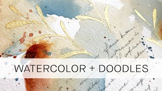 blobs of color + doodles + gold = a relaxing painting experience