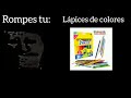 Me Increíble Perturbado: Rompes Tu (Versión Escolar) 