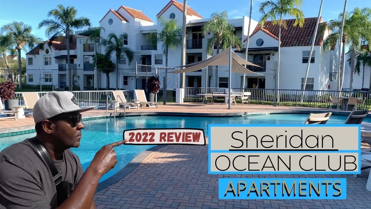 MINUTES FROM THE BEACH?__SHERIDAN OCEAN CLUB APARTMENTS| DANIA BEACH?  FLORIDA - YouTube