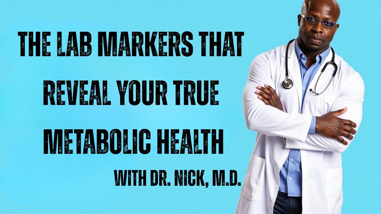 The Lab Markers That Reveal Your True Metabolic Health