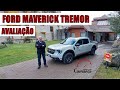 Ford Maverick Tremor, Ganhou O Que Faltava