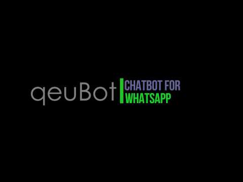 qeuBot - Chatbot for WhatsApp