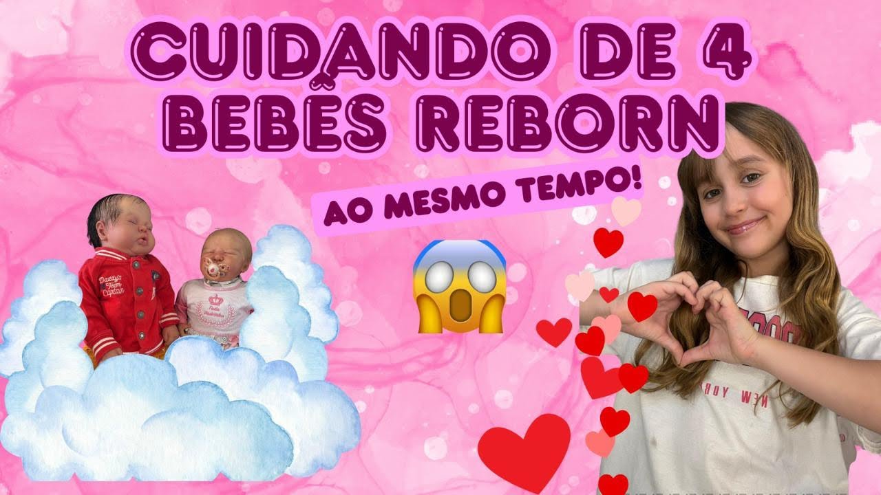 Cuidando das quatro bebês Reborn favoritas da Clarinha encantada!