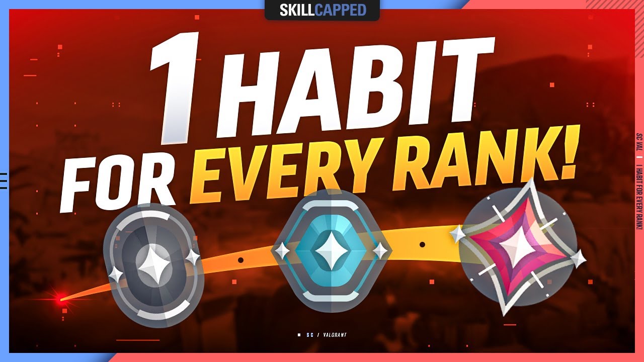 1 Good Habit to Climb Out of EVERY RANK – Valorant Guide