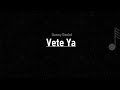 Danny Daniel - Vete ya ( LETRA )
