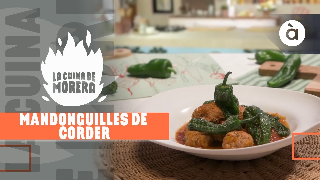 🍳 La cuina de Morera | Mandonguilles de corder