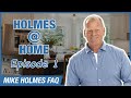 HOLMES @ HOME w/ Mike Holmes | Mike Holmes Answers Your Questions!