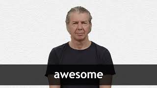 How to pronounce AWESOME in American English