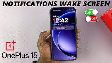 OnePlus 15: How To Enable / Disable 