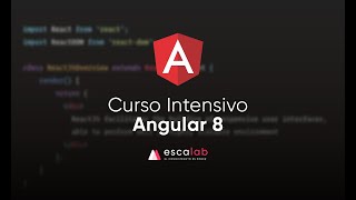 Curso Intensivo de Angular 8 | Escalab