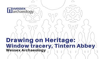Drawing on Heritage: Window tracery, Tintern Abbey