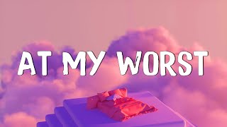 At My Worst - Pink Sweat$ (Lyrics) || Charlie Puth , Jeremy Zucker... (MixLyrics)