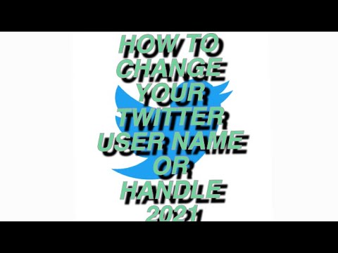 How To Change Your Twitter User Name or Handle 2021 - YouTube