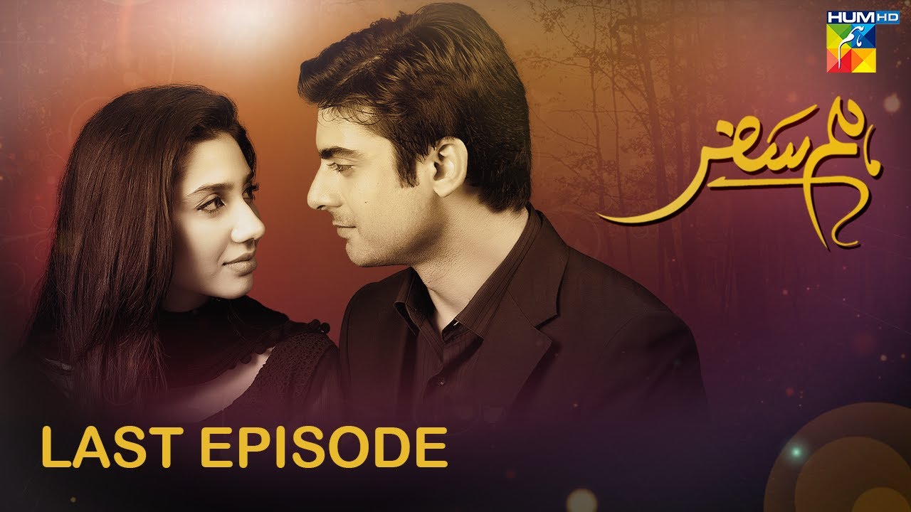 Humsafar   Last Episode    HD     Mahira Khan   Fawad Khan    HUM TV Drama