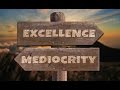 How to rise above mediocrity and find focus in your life