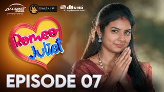 Romeo Juliet Season 1 Ep 07 Ajith Unique Marriage Web Series 51 Thanga Nari Skytomax