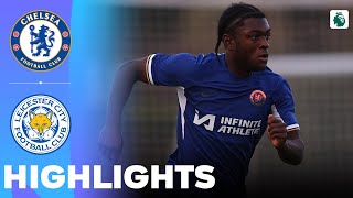 Chelsea vs Leicester City | What a Game | Highlights | U18 Premier League 27-04-2024