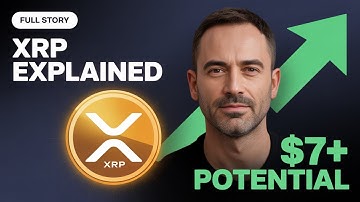 XRP EXPLAINED: From Creation to SEC Victory to $7+ Price Potential | The Full Story