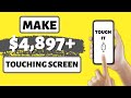 Get Paid $4,897+ By Just Touching Your Phone Screen! (Make Money Online)