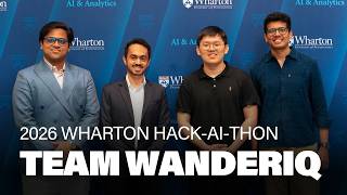 Team WanderIQ – 2026 Wharton Hack-AI-thon Finalist Presentation