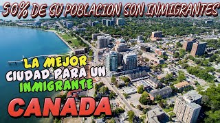 LA MEJOR CIUDAD PARA NUEVOS INMIGRANTES 2021 - TOP&#39;S CANADA