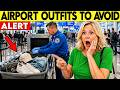 10 Travel Outfits To NEVER Wear To The Airport (TSA Secrets Exposed)
