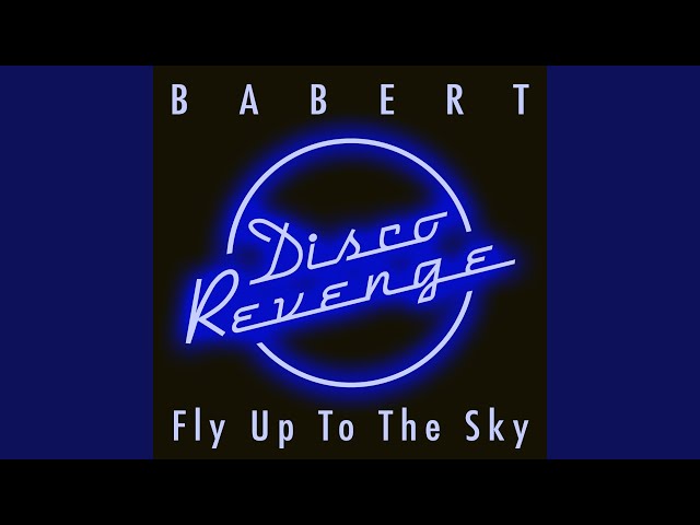 Babert - Fly Up To The Sky