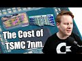 The True Cost of Processor Manufacturing: TSMC 7nm